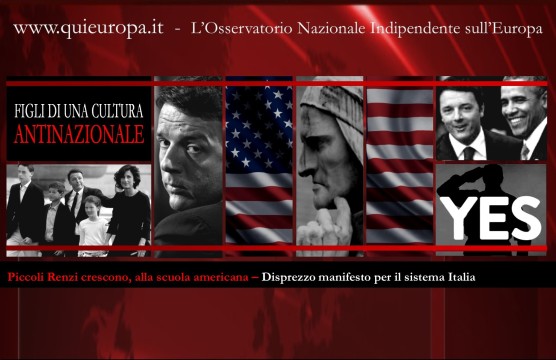 Disprezzo manifesto per il sistema Italia - Renzi